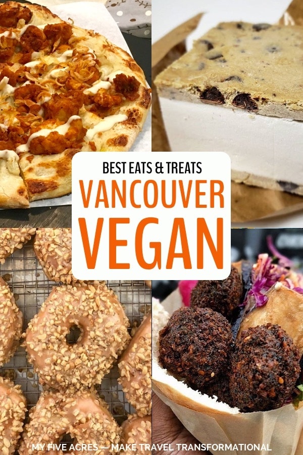 If you're looking for the best food vegan Vancouver has to offer, this is your complete guide! We did the hard work of eating our way around Vancouver — just for you! So, if you're hungry in Vancouver, get ready for a feast. Don't forget to grab your printable map and guide, too. #vegan #vancouver #foodie #myfiveacres #mindfultravel #plantbased